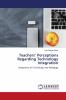 Teachers��� Perceptions Regarding Technology Integration