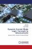 Dynamic Current Mode Logic: Concepts to Advancements