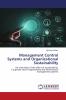 Management Control Systems and Organizational Sustainability