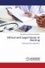 Ethical and Legal Issues in Nursing