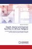 Death Burial and Human Sacrifice in African Religion