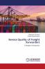 Service Quality of Freight Forwarders