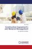 Construction Equipment���s and Material Management