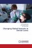 Changing Global Scenario in Dental Caries