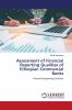 Assessment of Financial Reporting Qualities of Ethiopian Commercial Banks