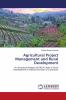 Agricultural Project Management and Rural Development