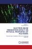 ELECTRON BEAM IRRADIATION EFFECT ON PHYSICAL PROPERTIES OF POLYMERS