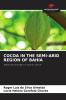 COCOA IN THE SEMI-ARID REGION OF BAHIA