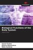 Biological Functions of the Body System