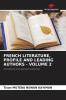 FRENCH LITERATURE PROFILE AND LEADING AUTHORS - VOLUME 2