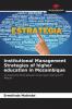 Institutional Management Strategies of higher education in Mozambique