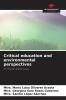 Critical education and environmental perspectives