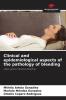 Clinical and epidemiological aspects of the pathology of bleeding