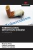 TUBERCULOSIS: INFECTIOUS DISEASE