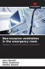 Non-invasive ventilation in the emergency room
