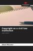 Copyright as a civil law institution