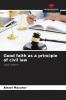 Good faith as a principle of civil law