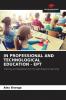 IN PROFESSIONAL AND TECHNOLOGICAL EDUCATION - EPT