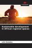 Sustainable development in African regional spaces