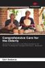 Comprehensive Care for the Elderly