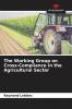 The Working Group on Cross-Compliance in the Agricultural Sector