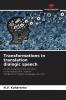 Transformations in translation dialogic speech