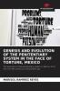 GENESIS AND EVOLUTION OF THE PENITENTIARY SYSTEM IN THE FACE OF TORTURE MEXICO