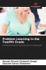 Problem Learning in the Twelfth Grade
