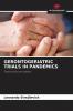 GERONTOGERIATRIC TRIALS IN PANDEMICS