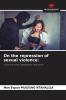 On the repression of sexual violence: