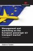 Management and marketing on the European passenger air transport market