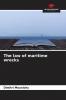 The law of maritime wrecks