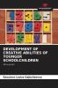 DEVELOPMENT OF CREATIVE ABILITIES OF YOUNGER SCHOOLCHILDREN
