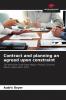 Contract and planning an agreed upon constraint