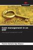 Cash management in an EMF