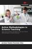 Active Methodologies in Science Teaching