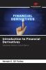 Introduction to Financial Derivatives