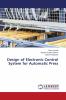 Design of Electronic Control System for Automatic Press