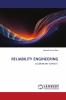 RELIABILITY ENGINEERING