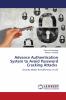 Advance Authentication System to Avoid Password Cracking Attacks