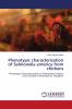Phenotypic characterization of Salmonella enterica from chickens