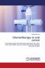 Chemotherapy in oral cancer