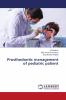 Prosthodontic management of pediatric patient
