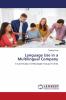 Language Use in a Multilingual Company