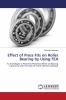Effect of Press Fits on Roller Bearing by Using FEA