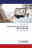 Improving EFL Teaching Methodology