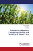 Studies on Heterosis Combining Ability and Stability in Sweet Corn
