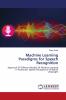 Machine Learning Paradigms for Speech Recognition