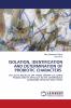 ISOLATION IDENTIFICATION AND DETERMINATION OF PROBIOTIC CHARACTERS