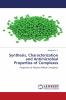 Synthesis Characterization and Antimicrobial Properties of Complexes